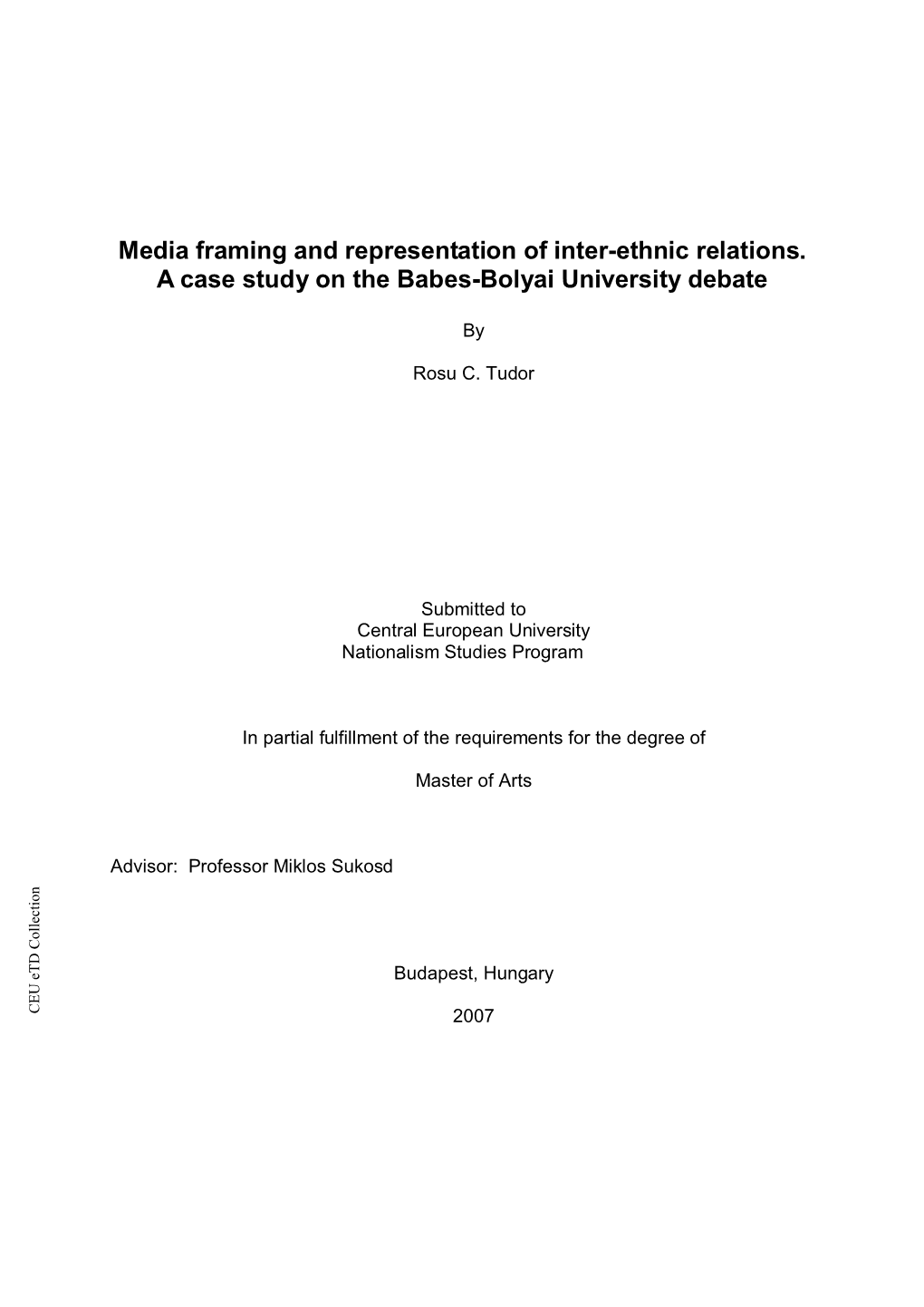 Media Framing and Representation of Inter-Ethnic Relations. a Case Study on the Babes-Bolyai Table Ofcontents V.4