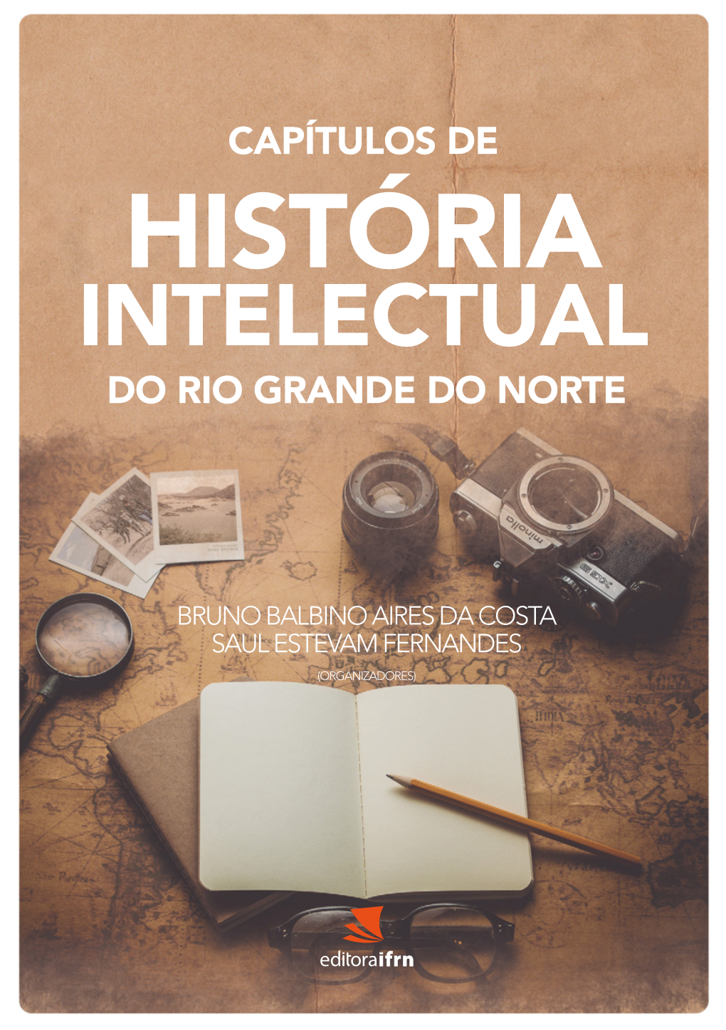 História Intelectual Do Rio Grande Do Norte