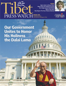 Our Government Unites to Honor His Holiness the Dalai Lama Our