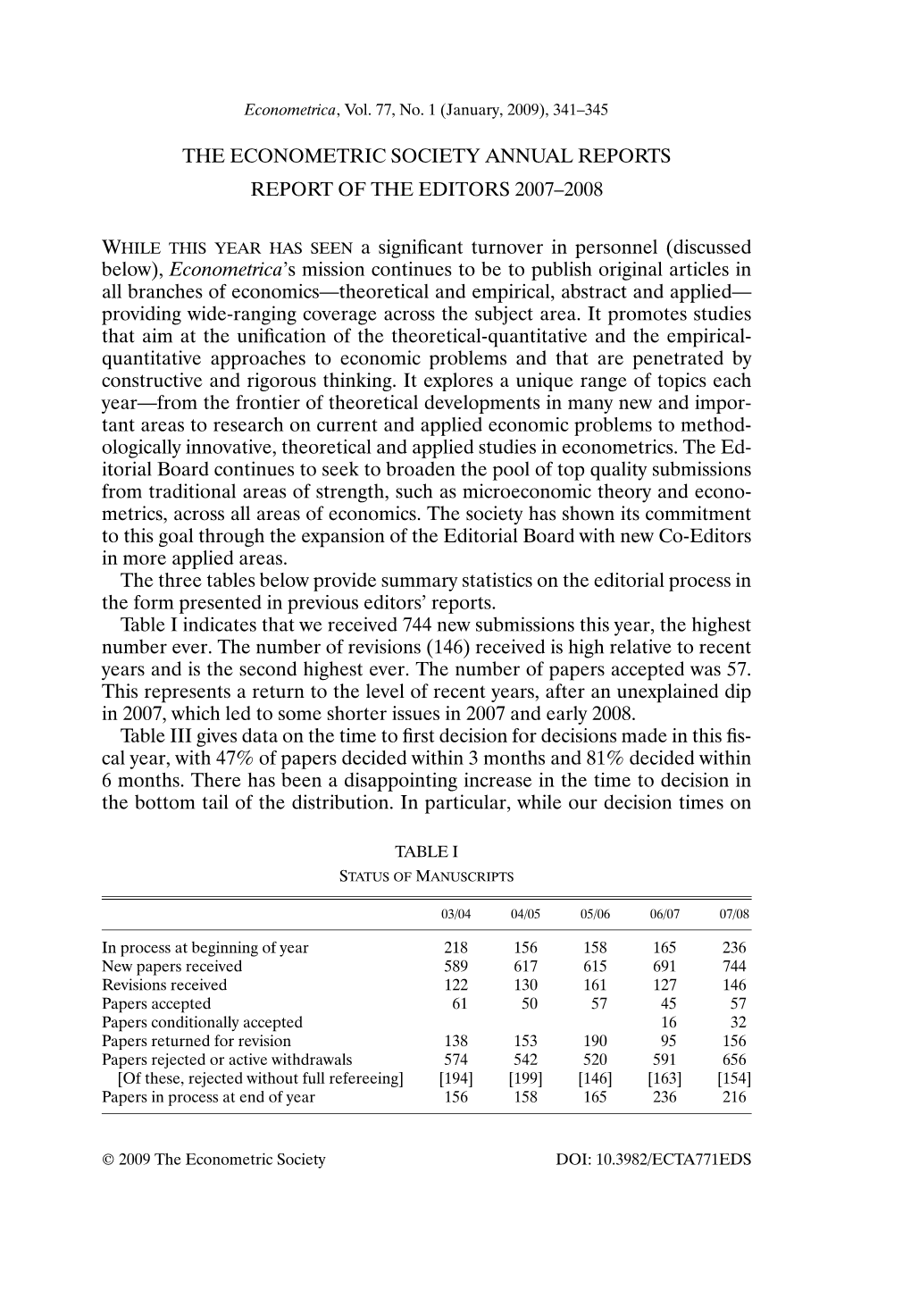 The Econometric Society Annual Reports Report of the Editors 2007–2008