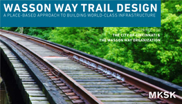 Wasson Way Trail Design a Place-Based Approach to Building World-Class Infrastructure