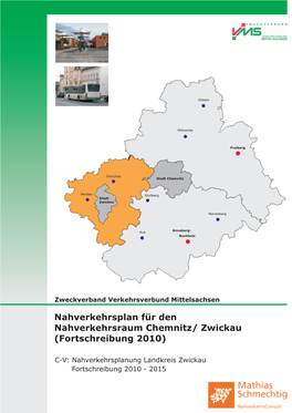 Nahverkehrsplan Für Den Nahverkehrsraum Chemnitz/ Zwickau (Fortschreibung 2010)
