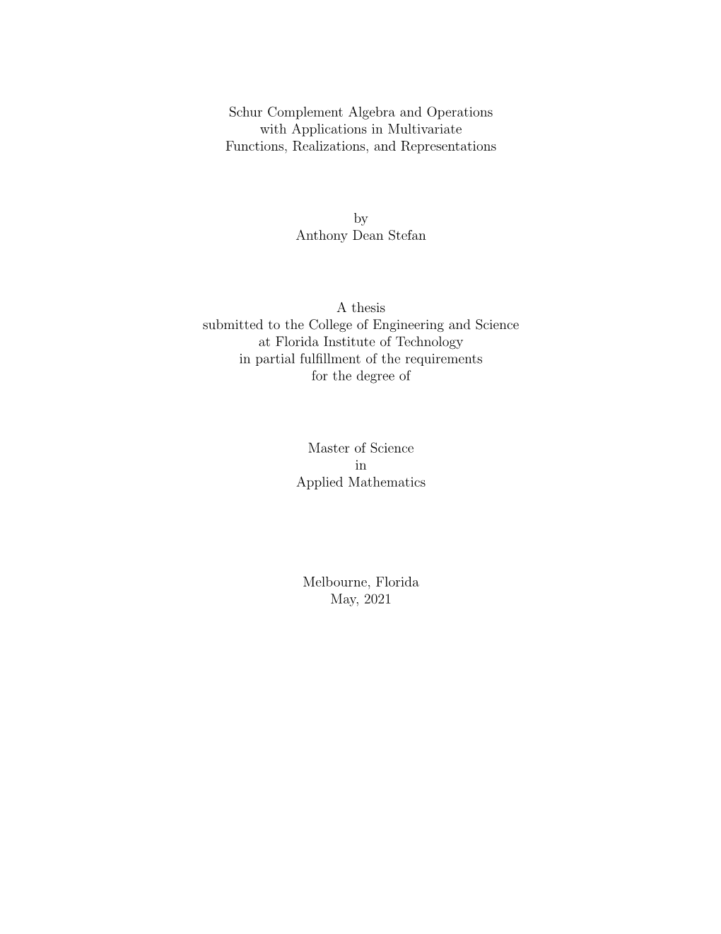 Schur Complement Algebra and Operations with Applications in Multivariate Functions, Realizations, and Representations by Anthon