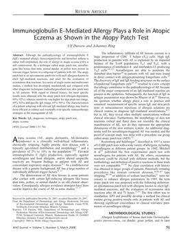 Immunoglobulin Eymediated Allergy Plays a Role in Atopic Eczema As Shown in the Atopy Patch Test Ulf Darsow and Johannes Ring