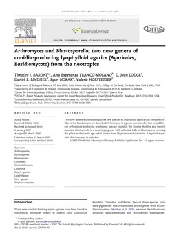 Arthromyces and Blastosporella, Two New Genera of Conidia-Producing Lyophylloid Agarics (Agaricales, Basidiomycota) from the Neotropics