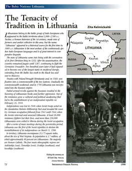 The Tenacity of Tradition in Lithuania Zita Kelmickaite