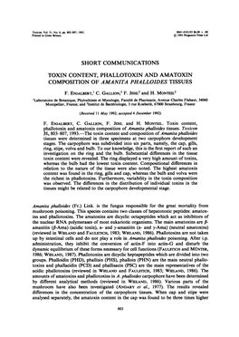 Short Communications Toxin Content, Phallotoxin and Amatoxin Composition of Amanita Phalloides Tissues