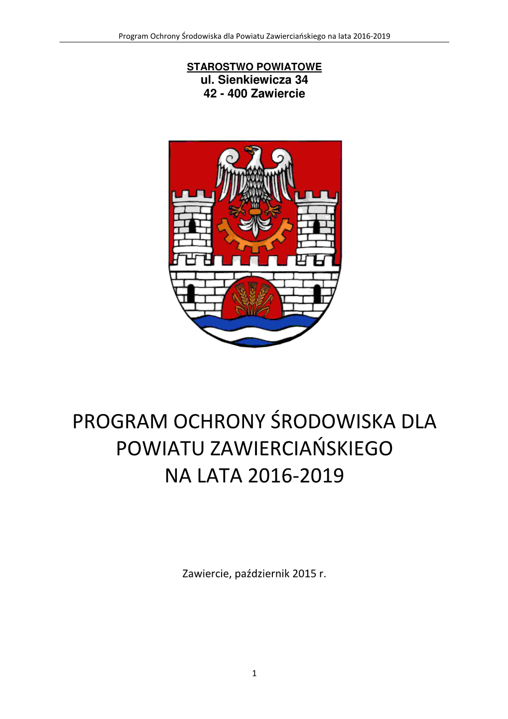 Program Ochrony Środowiska Dla Powiatu Zawierciańskiego Na Lata 2016-2019