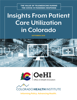 Insights from Patient Care Utilization in Colorado SEPTEMBER 2020