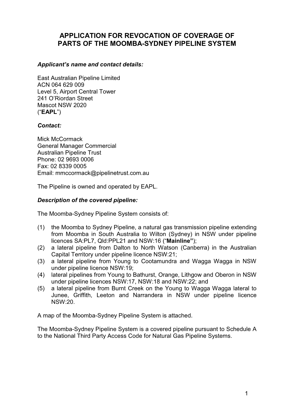 Application for Revocation of the Moomba to Sydney Pipeline System