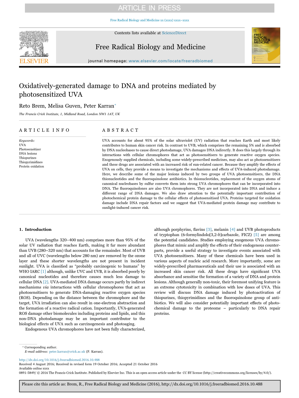 Oxidatively-Generated Damage to DNA and Proteins Mediated by Photosensitized UVA ⁎ Reto Brem, Melisa Guven, Peter Karran