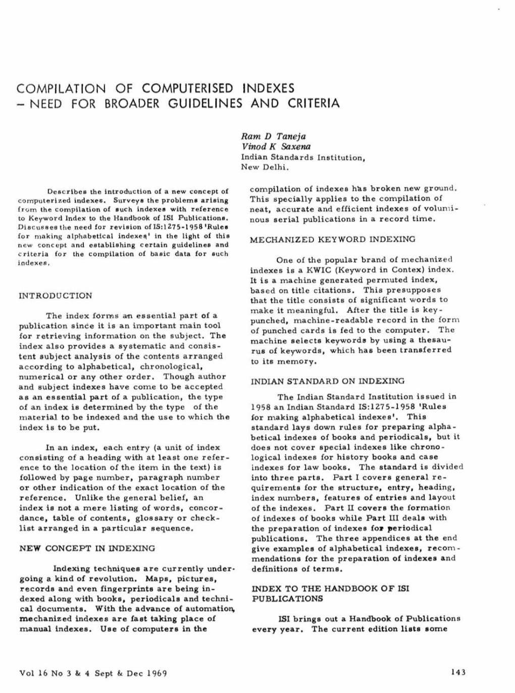 Compilation of Computerised Indexes - Need for Broader Guidelines and Criteria