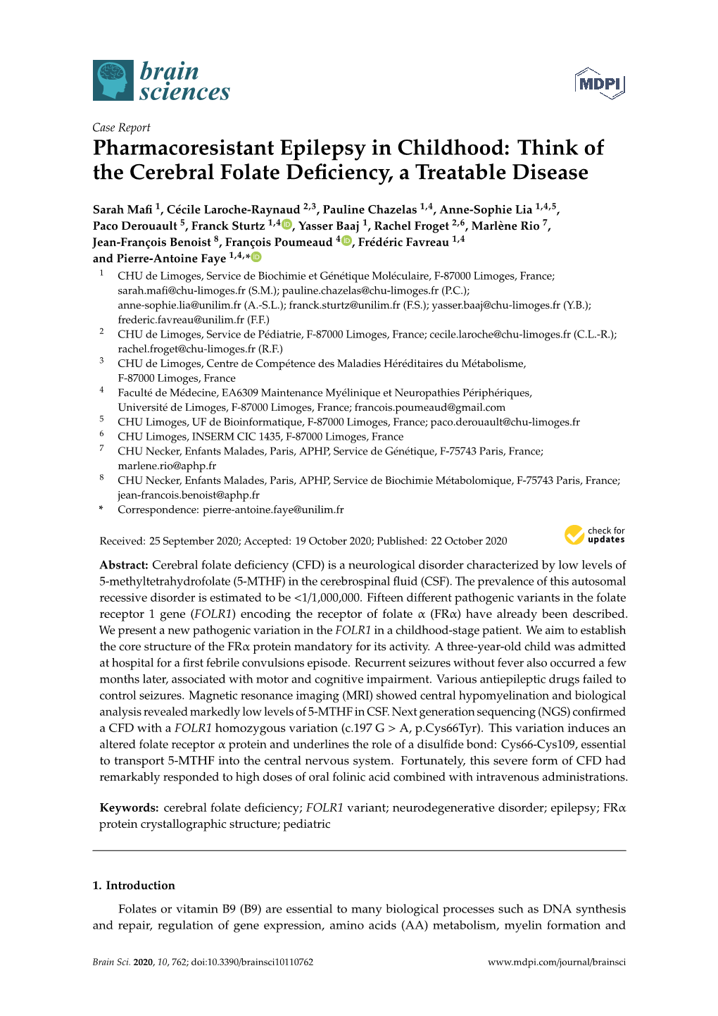 Think of the Cerebral Folate Deficiency, a Treatable Disease