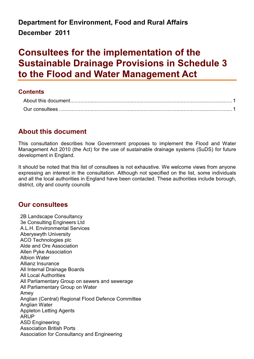 Consultees for the Implementation of the Sustainable Drainage Provisions in Schedule 3 to the Flood and Water Management Act