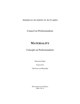 Materiality (2006 Professionalism Discussion Paper)