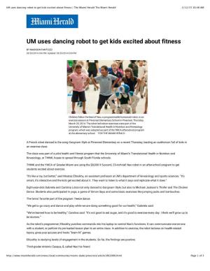 UM Uses Dancing Robot to Get Kids Excited About Fitness | the Miami Herald the Miami Herald 2/12/15 10:48 AM