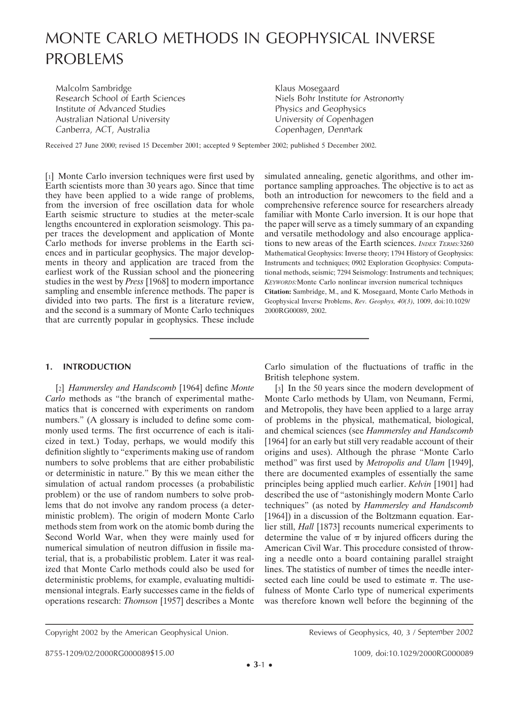 Monte Carlo Methods in Geophysical Inverse Problems