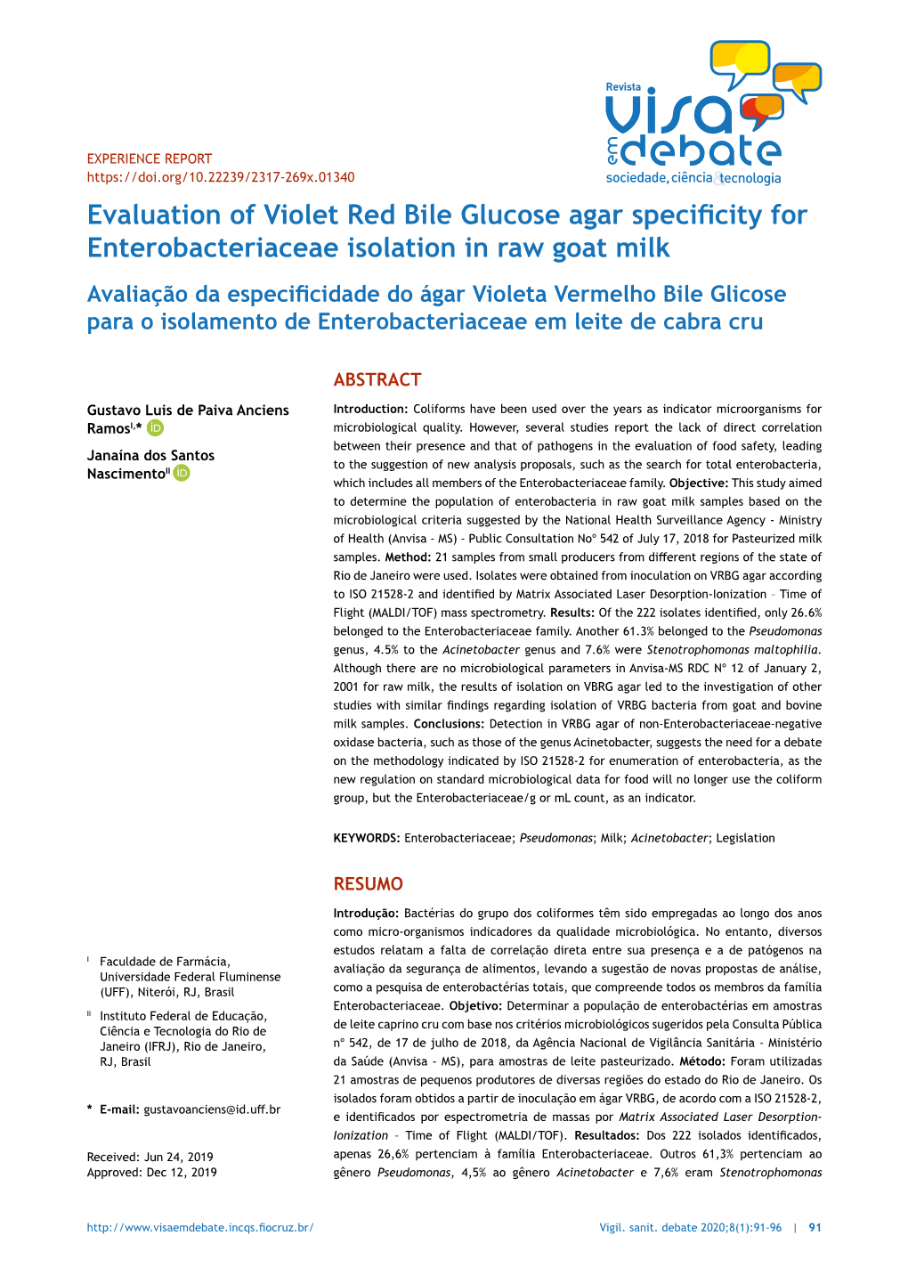 Evaluation of Violet Red Bile Glucose Agar Specificity For