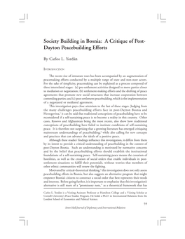 Society Building in Bosnia: a Critique of Post- Dayton Peacebuilding Efforts