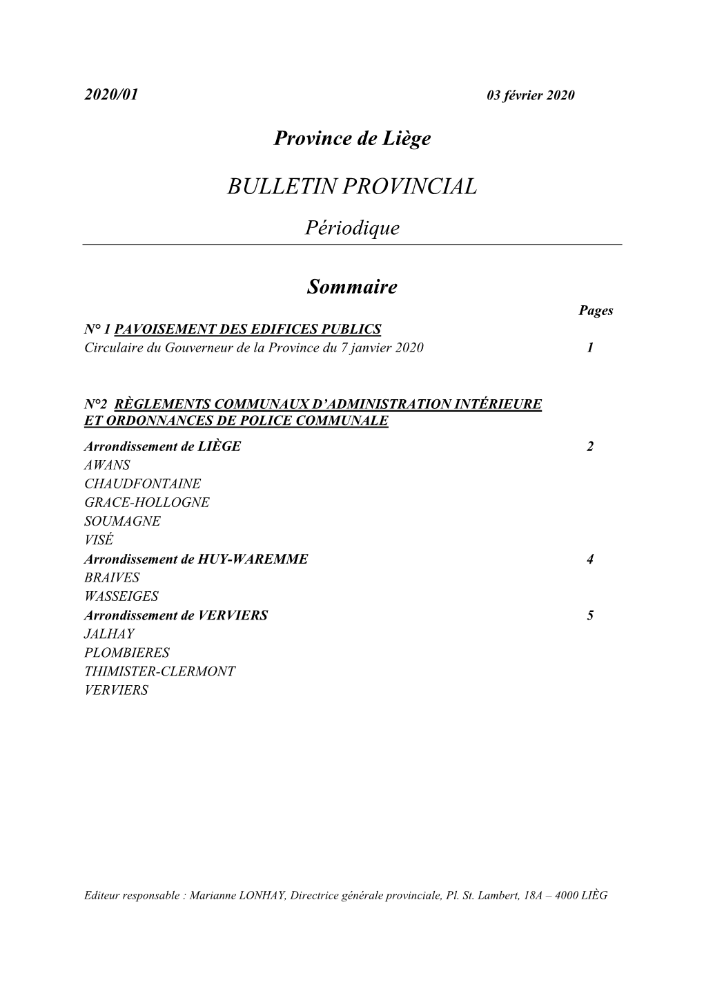 01/2020 Prises À L’Occasion Du Placement D’Un Échafaudage Rue Villers 31, Du 8 Au 17 Janvier 2020