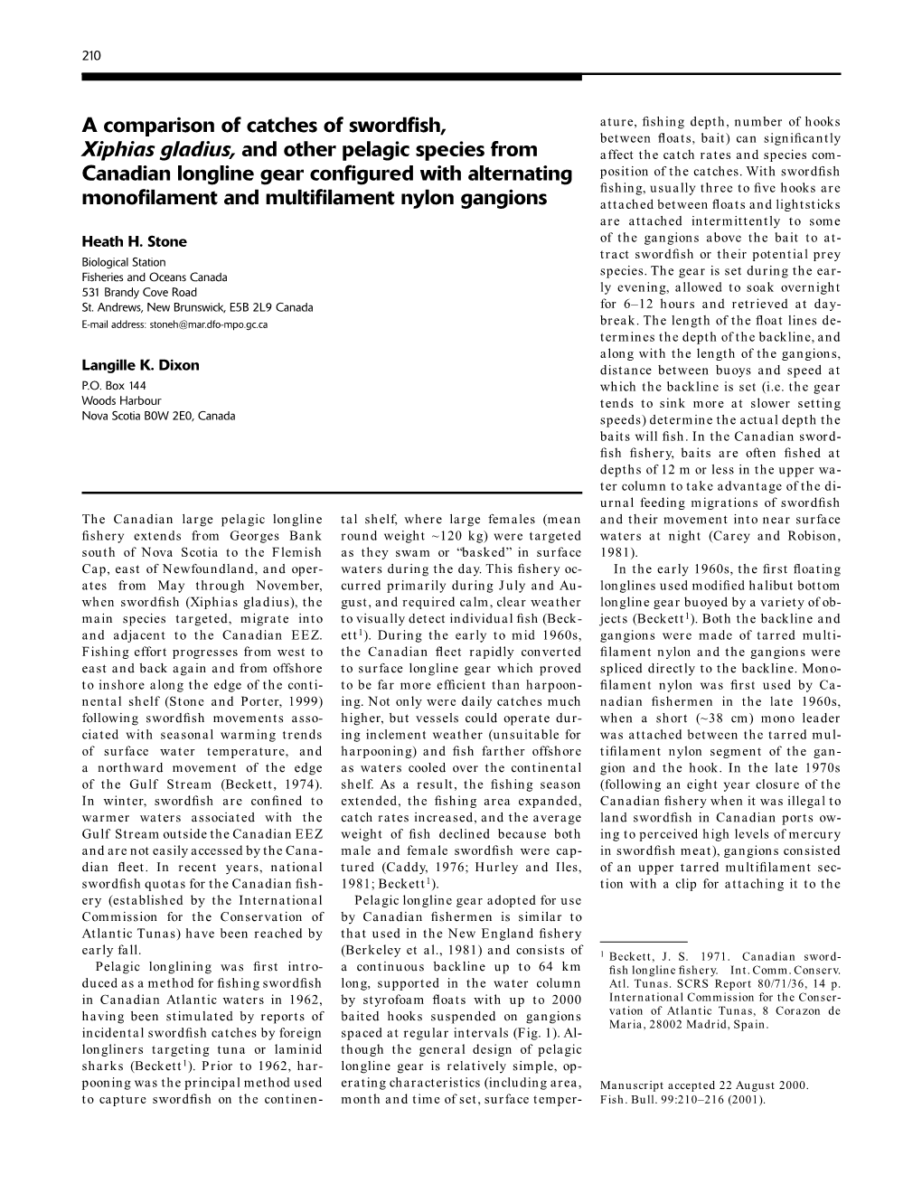 A Comparison of Catches of Swordfish, Xiphias Gladius, and Other Pelagic