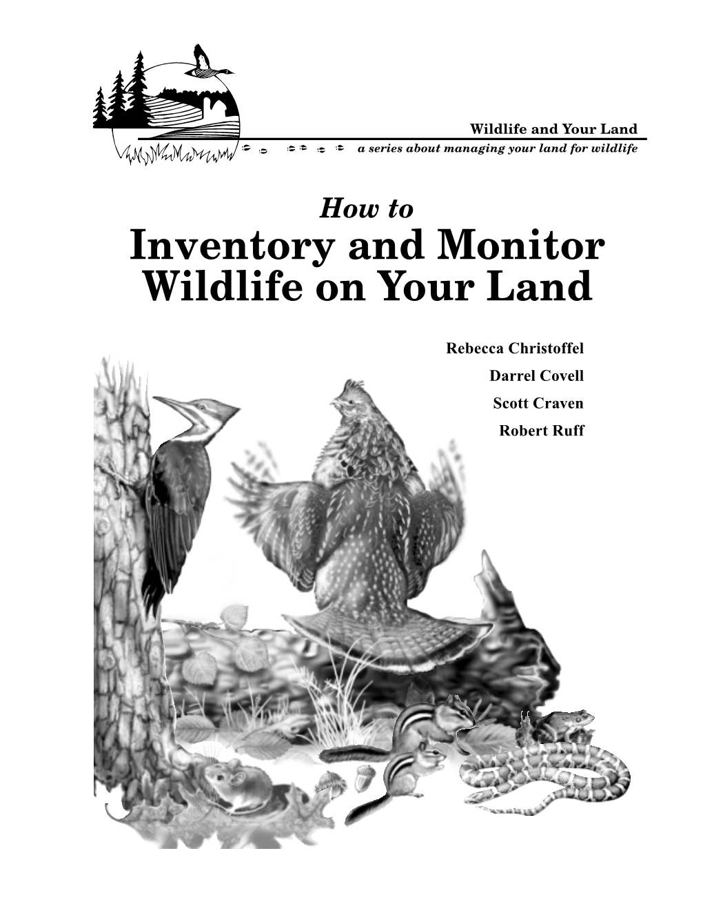 Inventory and Monitor Wildlife on Your Land