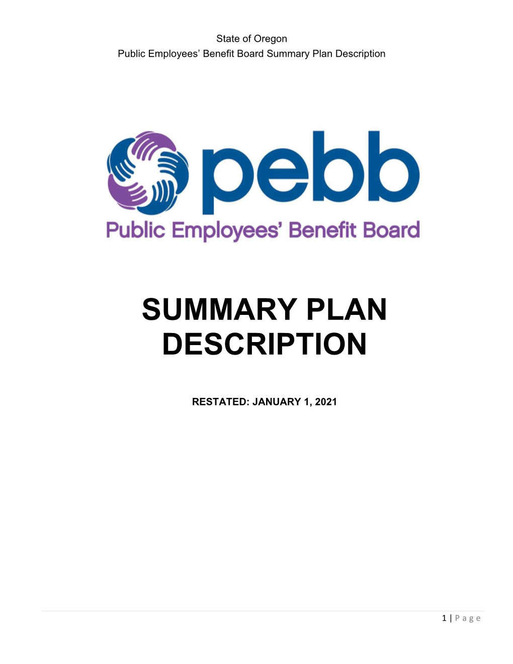 PEBB Summary Plan Description at Contact PEBB at 503-373-1102 the Plan Administrator
