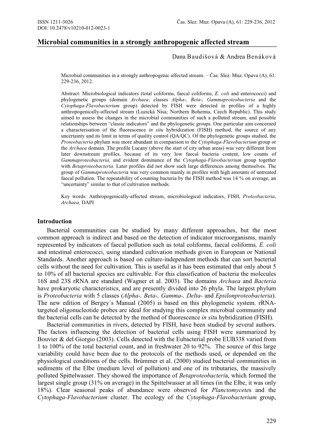 Microbial Communities in a Strongly Anthropogenic Affected Stream