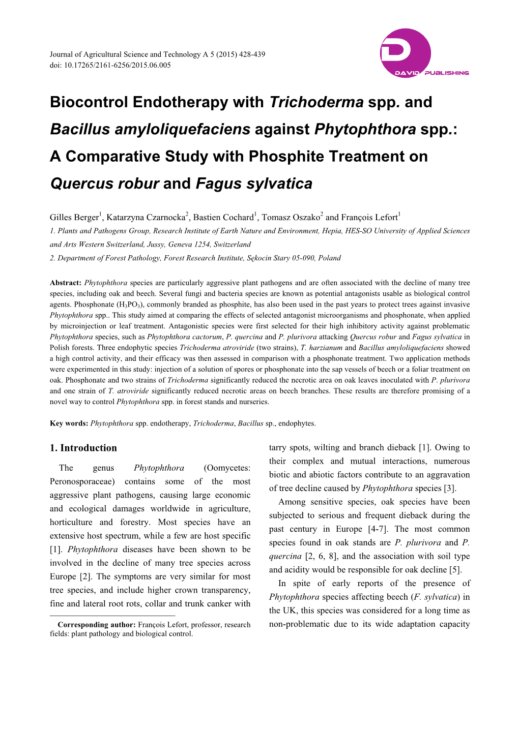 Biocontrol Endotherapy with Trichoderma Spp. and Bacillus Amyloliquefaciens Against Phytophthora Spp