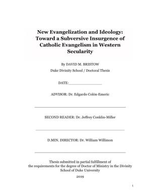 New Evangelization and Ideology: Toward a Subversive Insurgence of Catholic Evangelism in Western Secularity