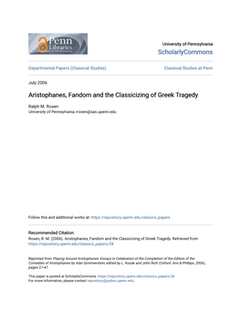 Aristophanes, Fandom and the Classicizing of Greek Tragedy