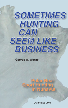 Polar Bear Sport Hunting in Nunavut