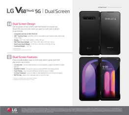 Dual Screen Features Dual Screen Design