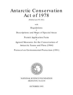 Antarctic Conservation Act of 1978 (Public Law 95–541)
