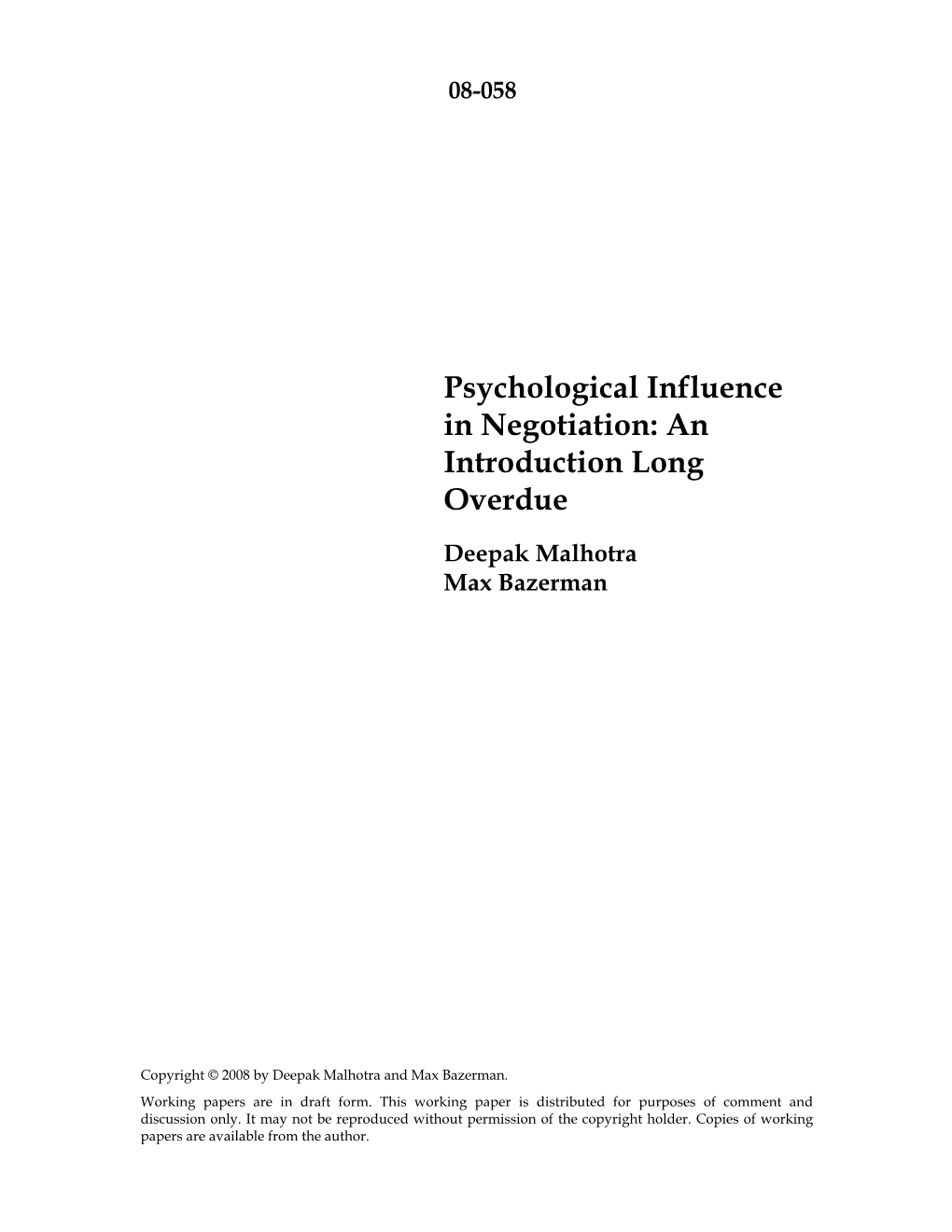 Psychological Influence in Negotiation: an Introduction Long Overdue