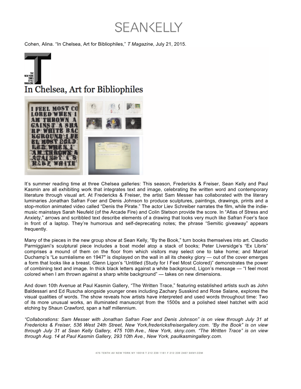 Cohen, Alina. “In Chelsea, Art for Bibliophiles,” T Magazine, July 21, 2015