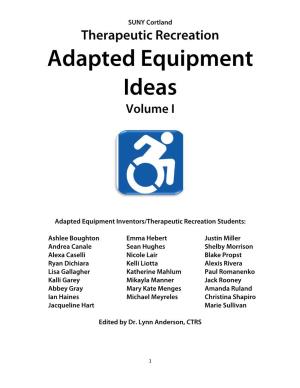 Adapted Equipment Ideas Volume I