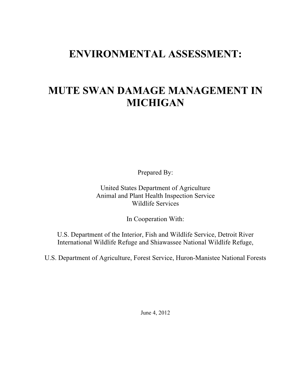 Environmental Assessment: Mute Swan Damage Management In