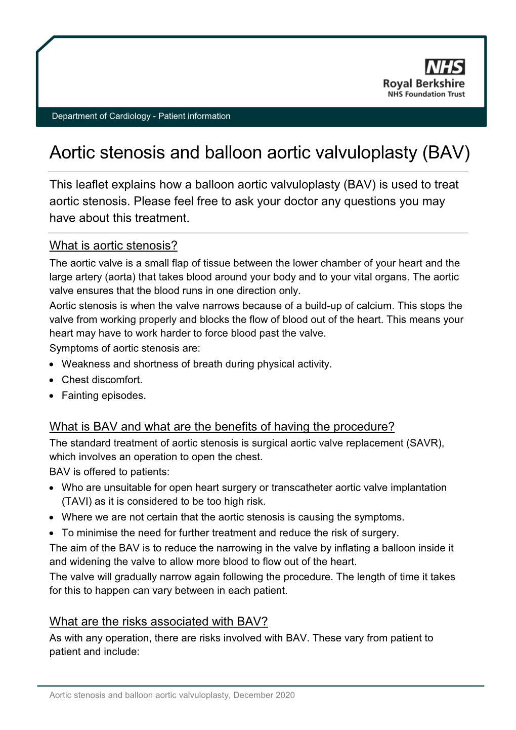 Aortic Stenosis and Balloon Aortic Valvuloplasty (BAV)