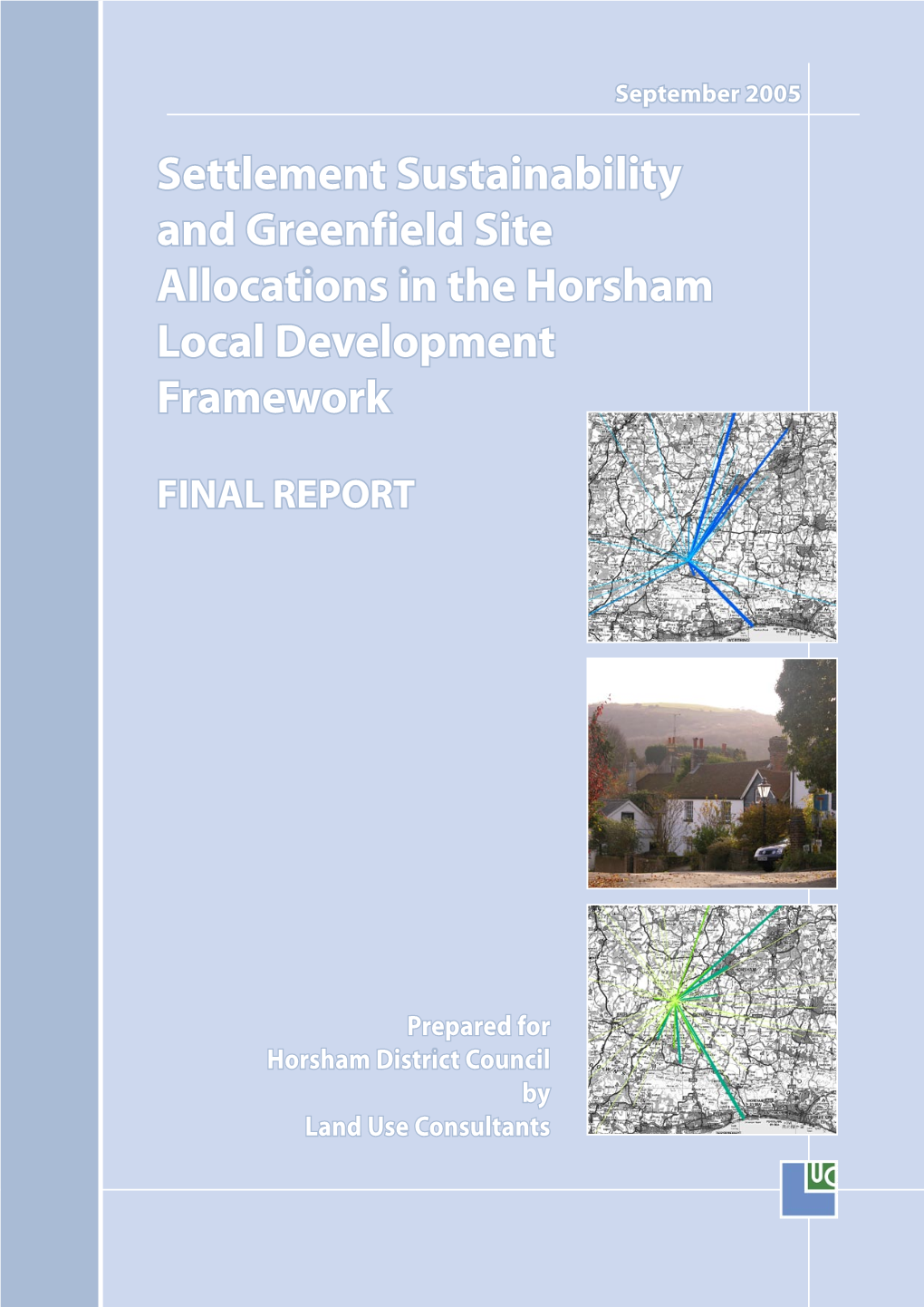 Settlement Sustainability and Greenfield Site Allocations in the Horsham Local Development Framework