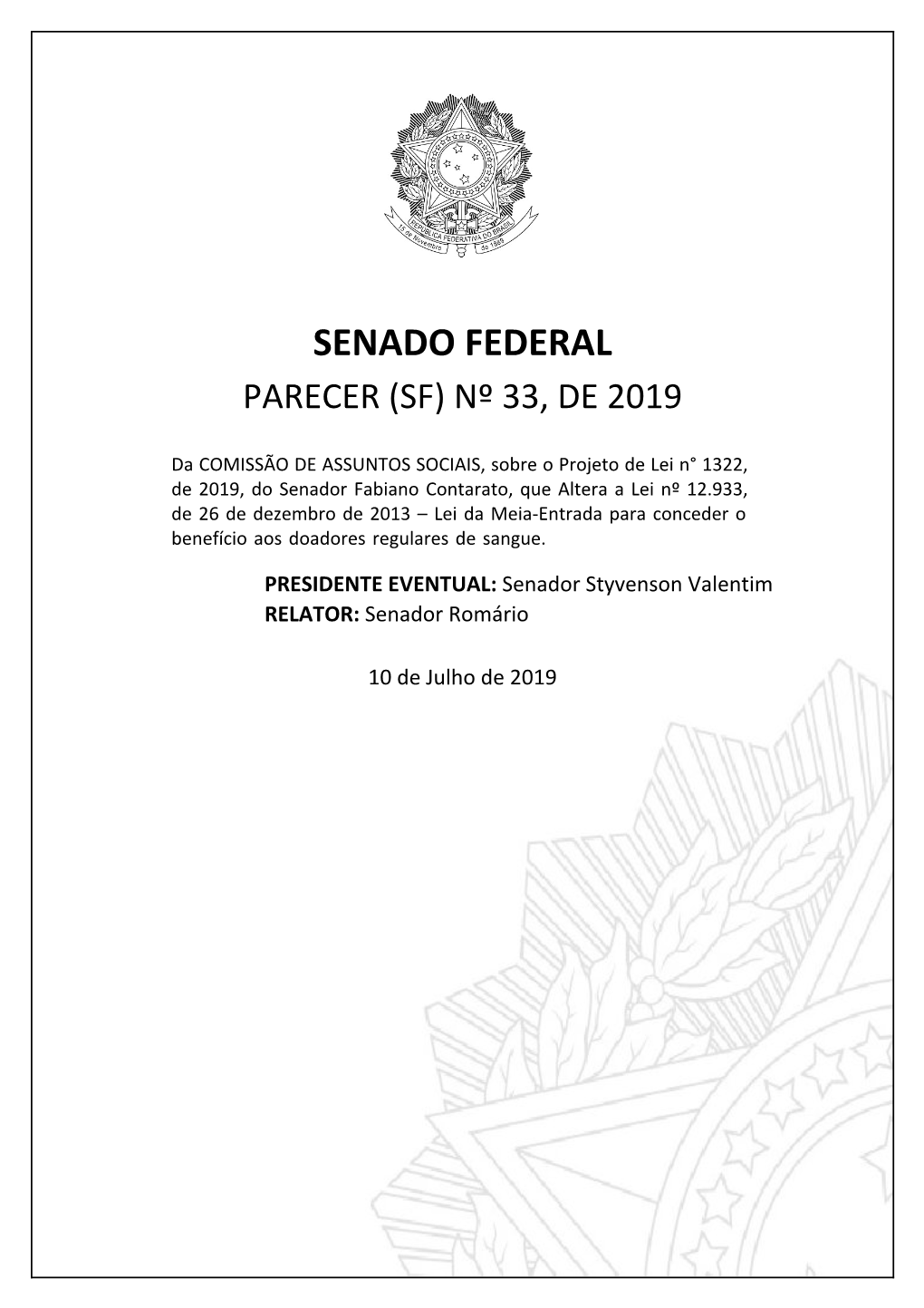 Senado Federal Parecer (Sf) Nº 33, De 2019