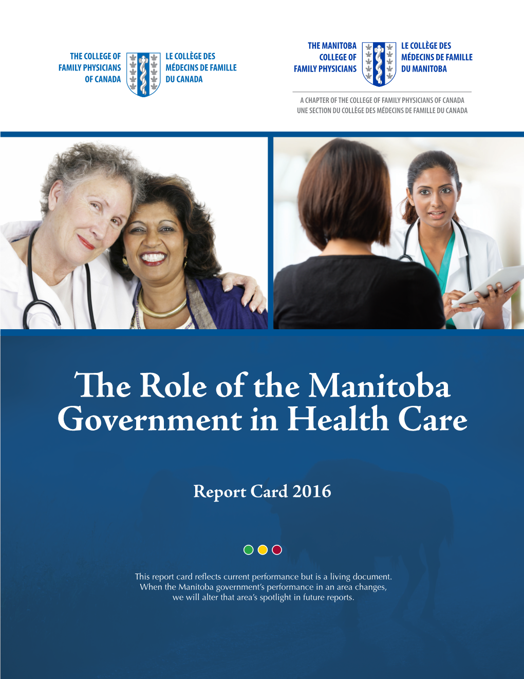 The Role of the Manitoba Government in Health Care: Report Card 2016