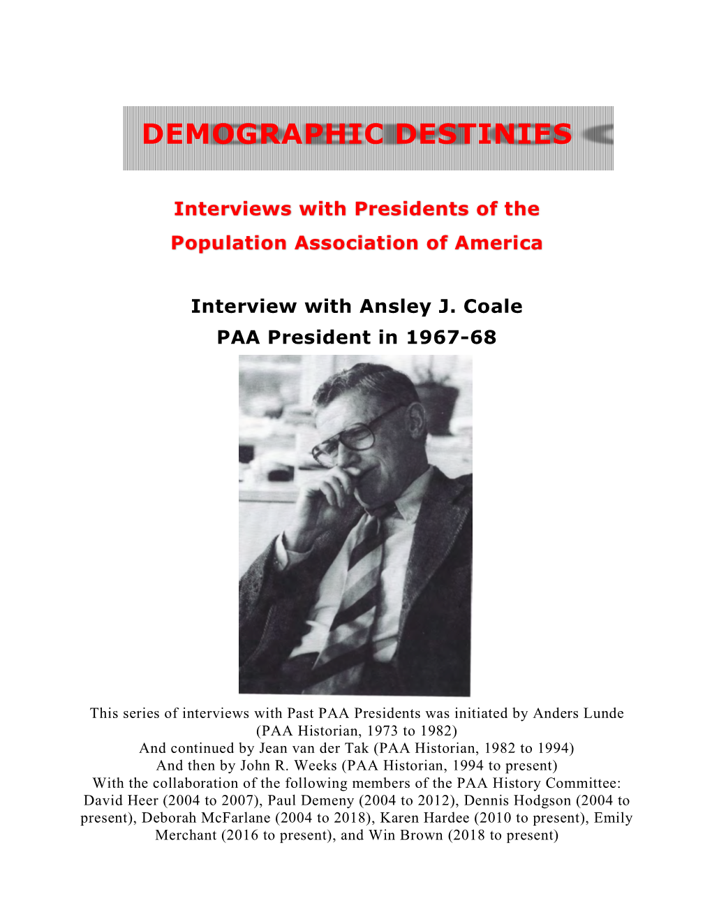 Interview with Ansley J. Coale PAA President in 1967-68