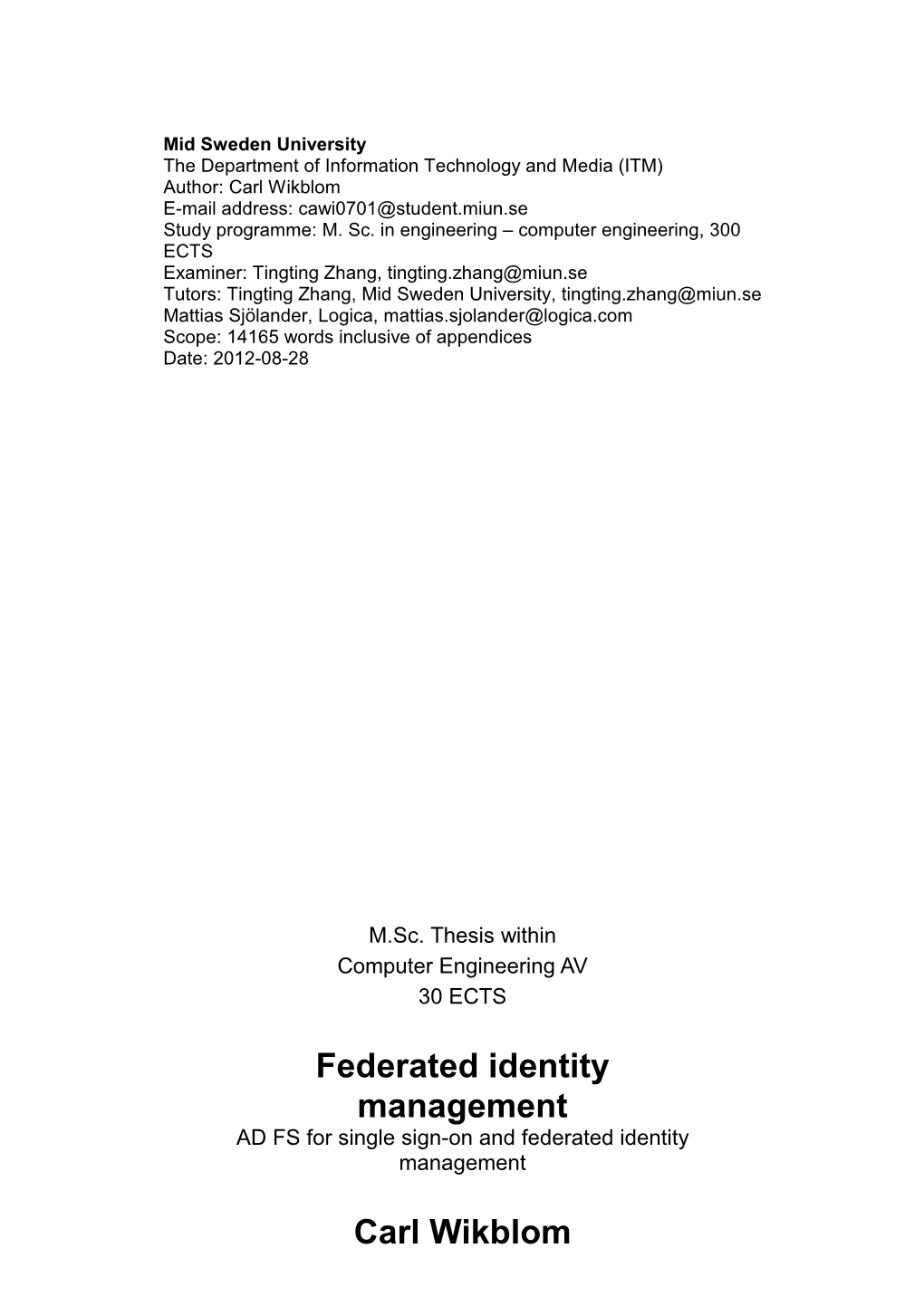 Federated Identity Management AD FS for Single Sign-On and Federated Identity Management