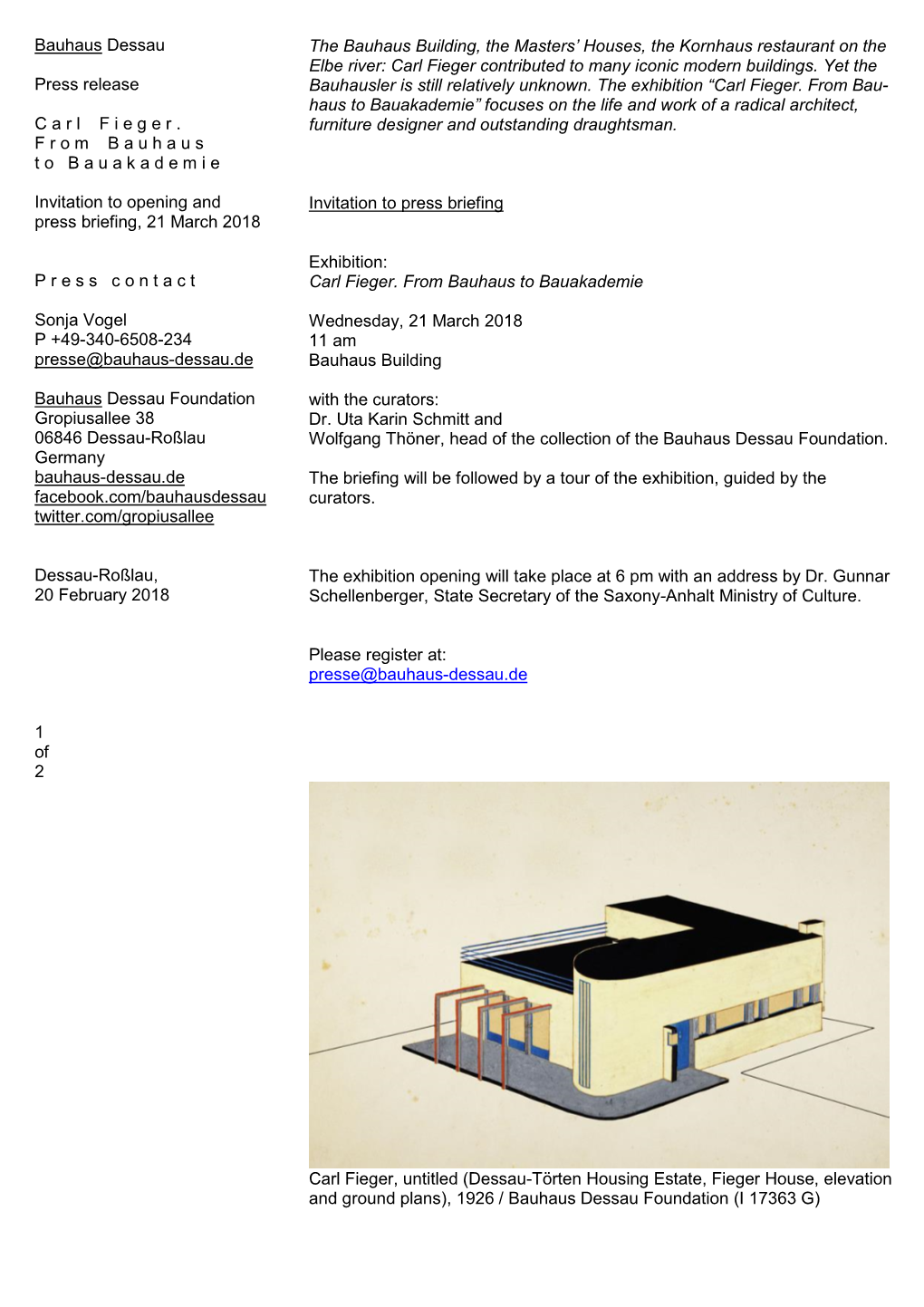 Bauhaus Dessau Press Release C a R L F I E G E R . F R O M B a U H a U S T O B a U a K a D E M I E Invitation To