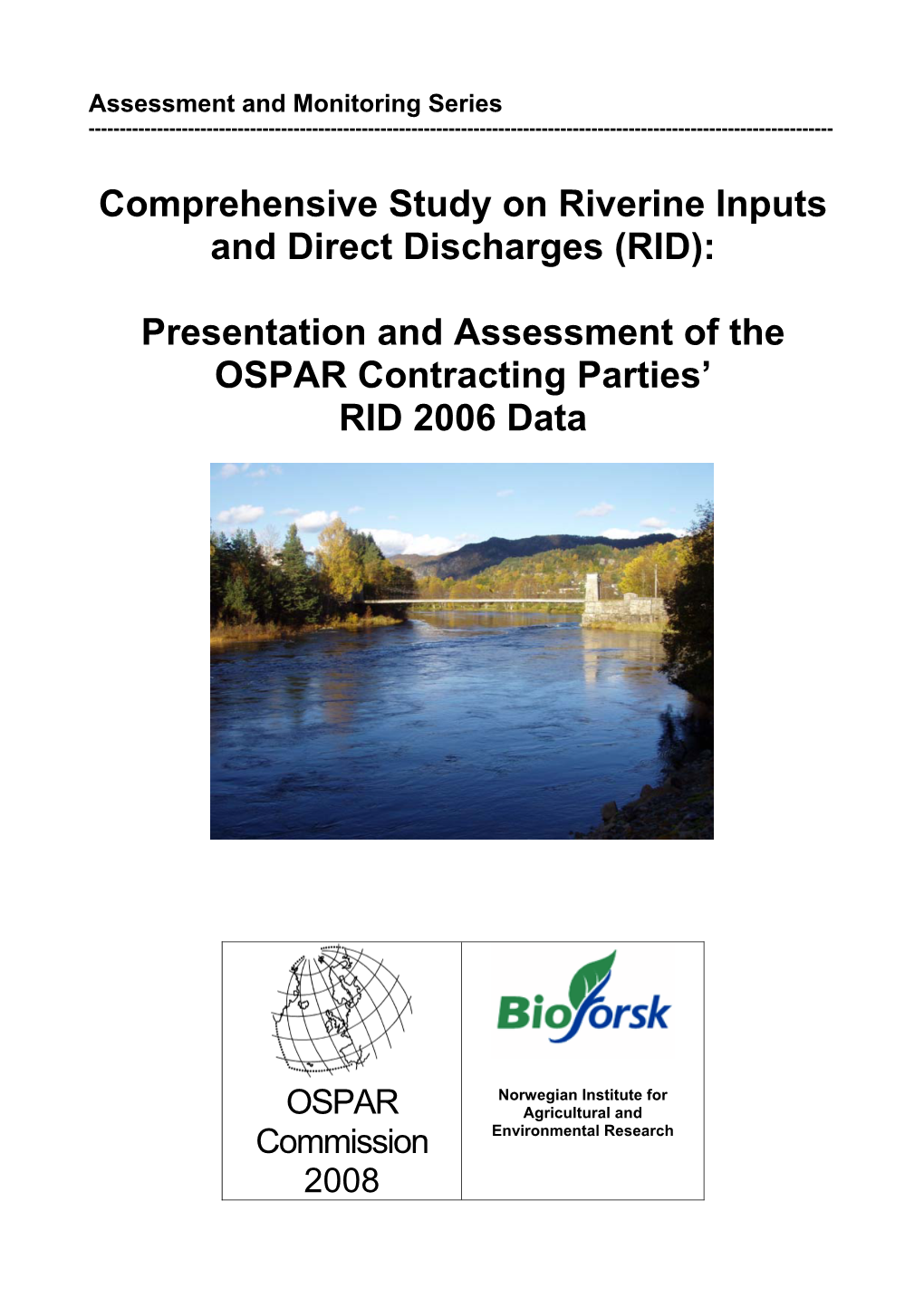 Comprehensive Study on Riverine Inputs and Direct Discharges (RID)