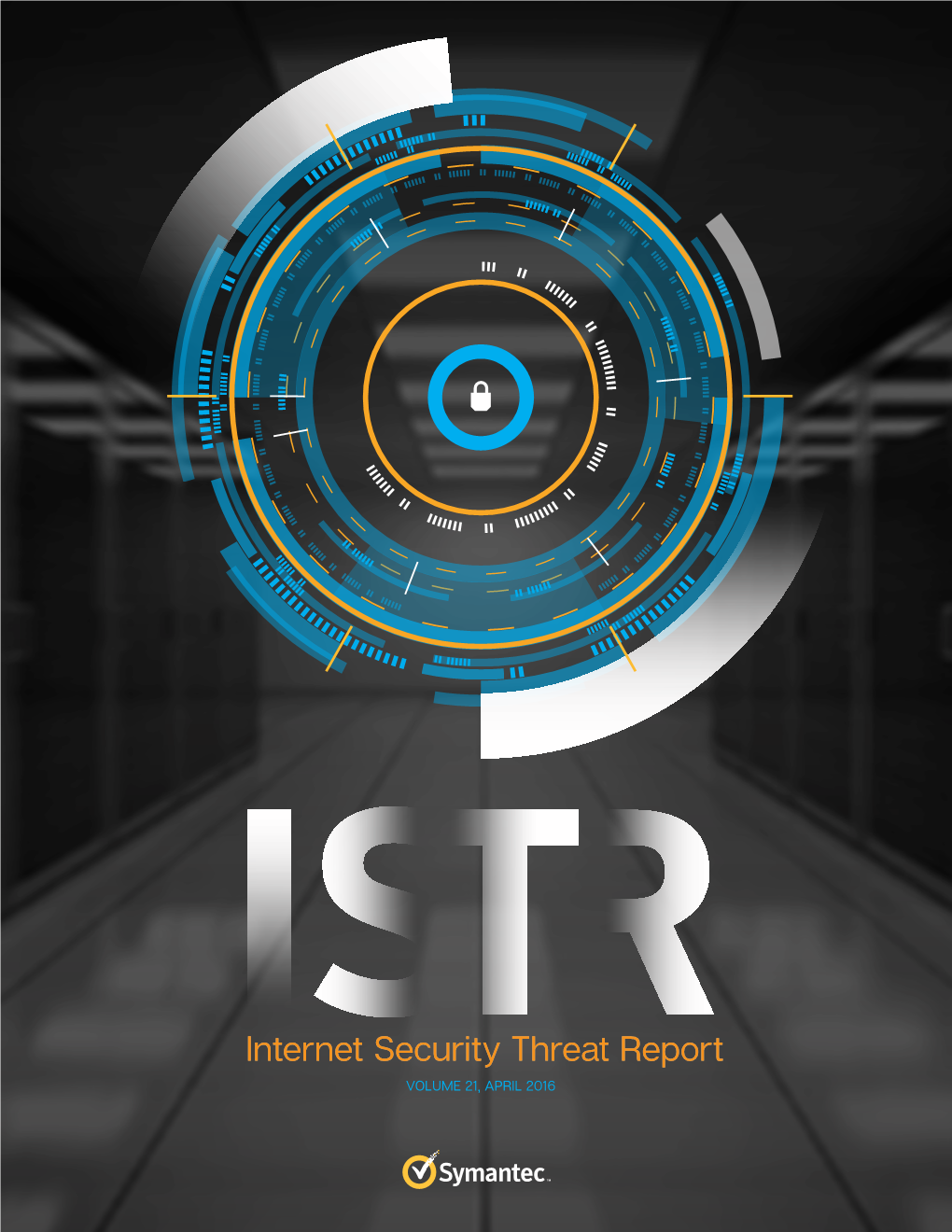 Symantec Internet Security Threat Report