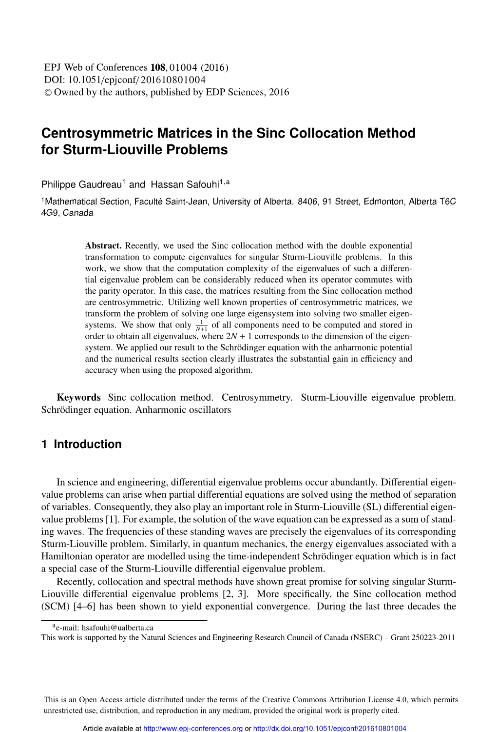 Centrosymmetric Matrices in the Sinc Collocation Method for Sturm-Liouville Problems