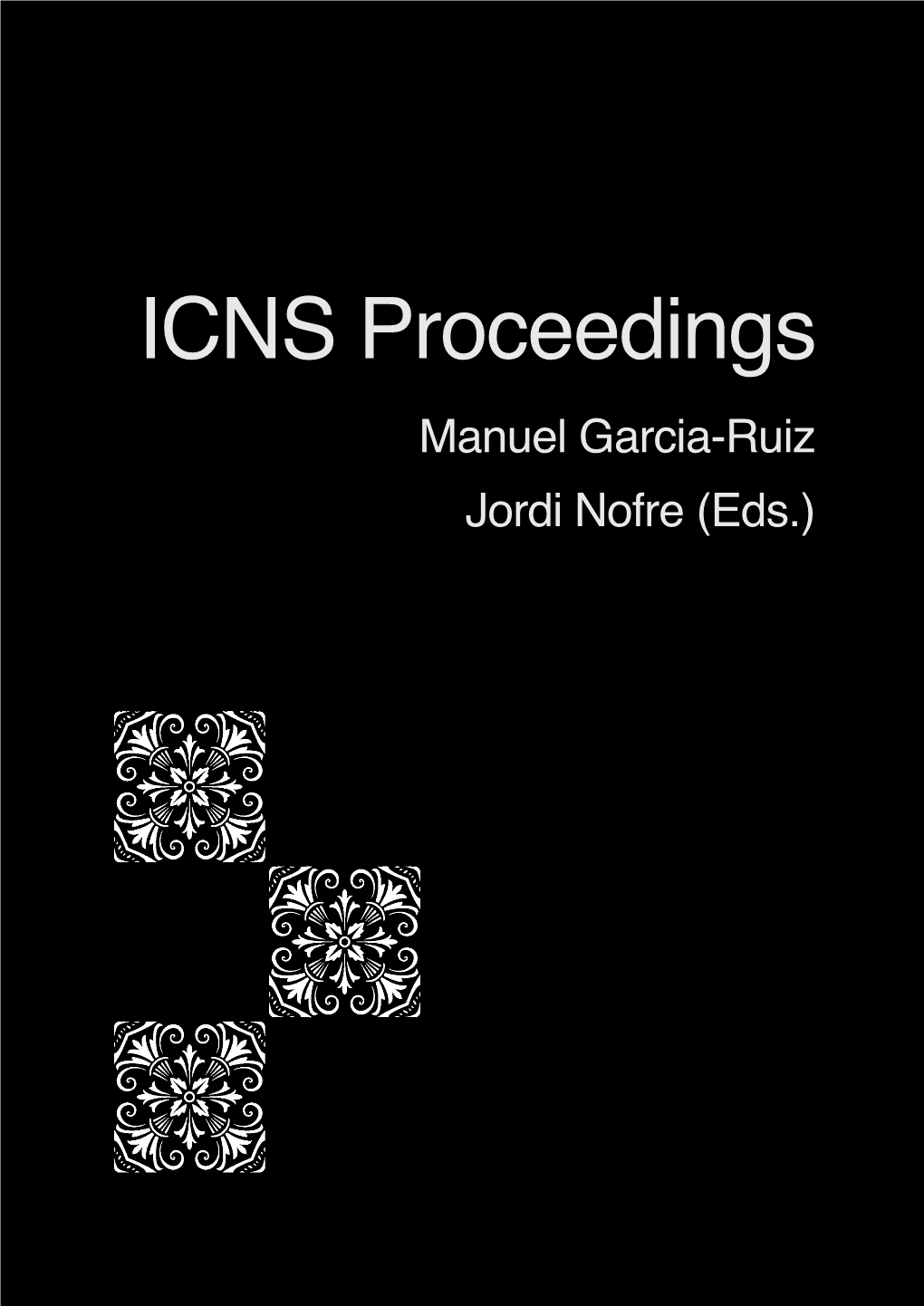 ICNS Proceedings Man�E� �Arcia���I� �Ordi No�Re ��Ds