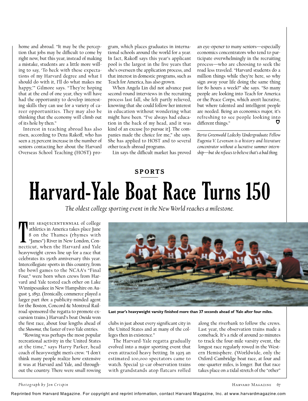Harvard-Yale Boat Race Turns 150 the Oldest College Sporting Event in the New World Reaches a Milestone